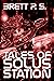 Tales of Solus Station