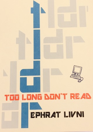 TLDR - Too Long Don't Read