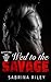 Wed To The Savage