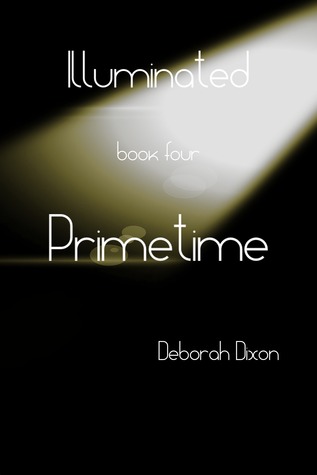 Primetime (Illuminated Series I, #4)