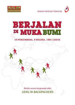 Antologi Travelog: Berjalan di Muka Bumi