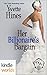 Her Billionaire's Bargain by Yvette Hines