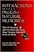 Interactions Between Drugs & Natural Medicines by Chris D. Meletis