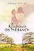Romance on the Ranch by Sarah Styler Romance on the Ranch by Sarah Styler