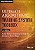 The Ultimate Algorithmic Trading System Toolbox + Website: Using Today's Technology To Help You Become A Better Trader (Wiley Trading)