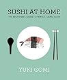 Sushi at Home: Th...