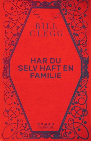Har du selv haft en familie