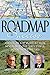 Roadmap to Success: America's Top Intellectual Minds Map Out Successful Business Strategies