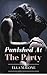 Punished At The Party: A Tale of Male Discipline
