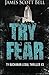 Try Fear (Ty Buchanan Legal Thriller #3)