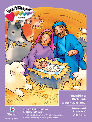 Preschool/Pre-K & K Teaching Pictures Winter 2015-2016 (HeartShaper® Children s Curriculum)