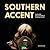 Southern Accent: Seeking the American South in Contemporary Art
