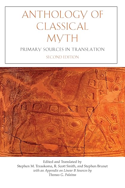 Anthology of Classical Myth: Primary Sources in Translation