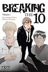 Breaking the Ten, Vol. 1 by Sean Michael Wilson