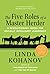The Five Roles of a Master ...