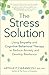 The Stress Solution: Using ...