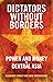 Dictators Without Borders: ...