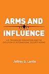 Arms and Influenc...