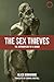 The Sex Thieves: The Anthropology of a Rumor