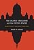 The Islamic Challenge and the United States: Global Security in an Age of Uncertainty