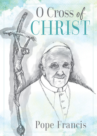 O Cross of Christ (Paperback)