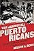 War Against All Puerto Ricans by Nelson A. Denis