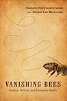 Vanishing Bees: S...
