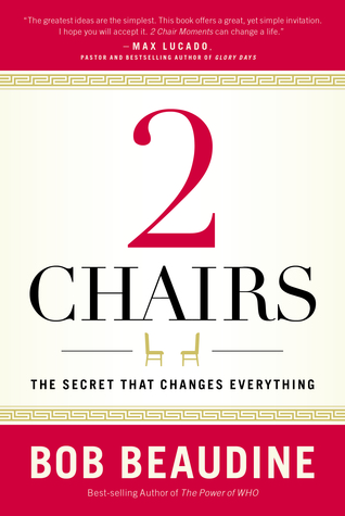 2 Chairs: The Secret That Changes Everything (Hardcover)