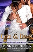 Cree & Dawn Short Stories Volume 1