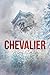 Chevalier (Romanus, #2)