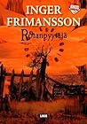 Rotanpyytäjä by Inger Frimansson