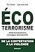 Ecoterrorisme: Altermondial...