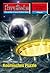 Perry Rhodan 2577: Kosmisches Puzzle: Perry Rhodan-Zyklus "Stardust" (Perry Rhodan-Erstauflage) (German Edition)