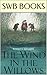 THE WIND IN THE WILLOWS by Kenneth Grahame