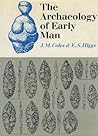The Archaeology of Early Man