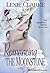 Romancing the Moonstone (The Brightwell Sisters Book 1)