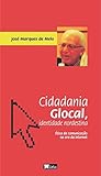 Cidadania glocal, identidade nordestina: ética da comunicação na era da internet