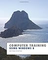 Using Windows 8 by Kevin        Wilson