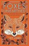 Foxes Unearthed: ...