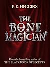 The Bone Magician...