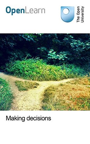 Making decisions (Kindle Edition)