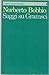 Saggi su Gramsci (Campi del sapere) (Italian Edition)