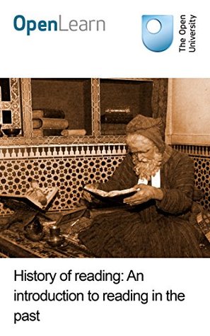 History of reading: An introduction to reading in the past (Kindle Edition)