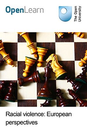 Racial violence: European perspectives (Kindle Edition)