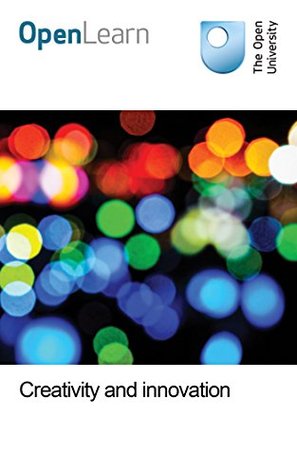 Creativity and innovation (Kindle Edition)