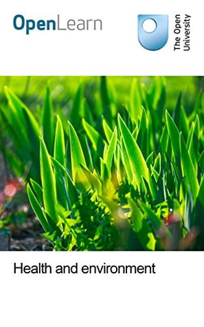 Health and environment (Kindle Edition)
