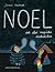 Noel och den magiska önskelistan