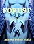 Forust: A Tale of Magic Gon...