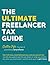 The Ultimate Freelancer Tax Guide