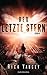 Der letzte Stern (The 5th Wave, #3)
